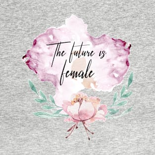 The Future Is Female T-Shirt